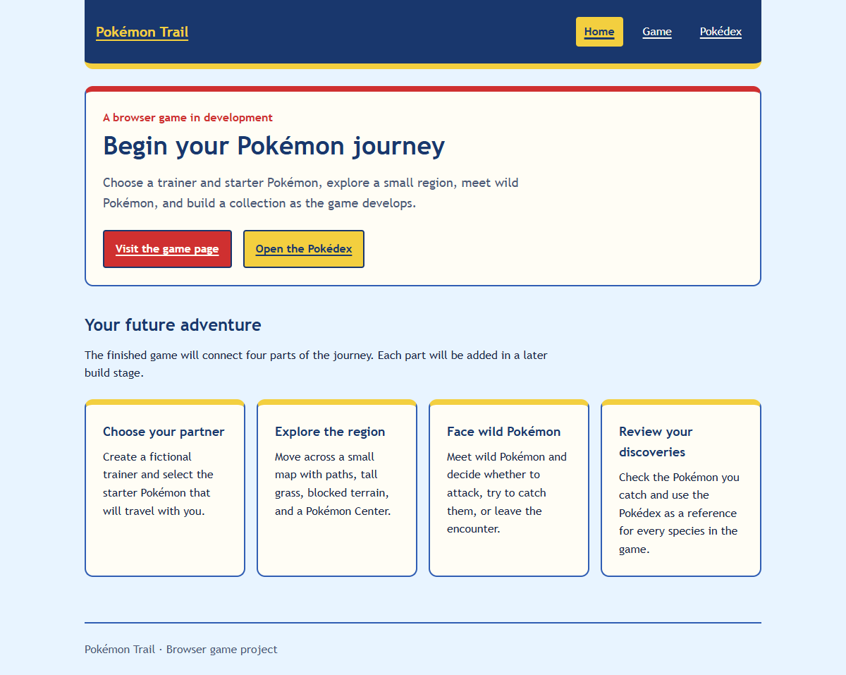 First-draft home page for Pokémon Trail. Home is the current navigation link, shown with a yellow background, bold text, and a thicker underline. A cream introduction panel and four feature cards follow.