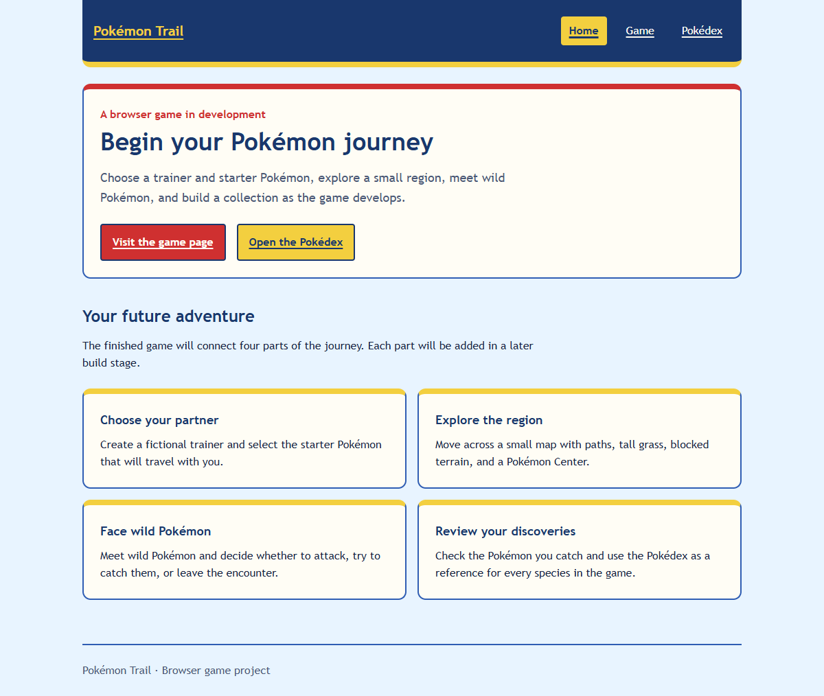 Responsive Pokémon Trail home page. The feature cards form one column at a narrow viewport and two aligned columns at a wider viewport.